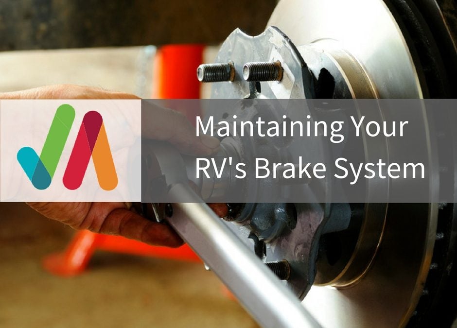 Make the Brake: When to Service Your RV’s Brake System